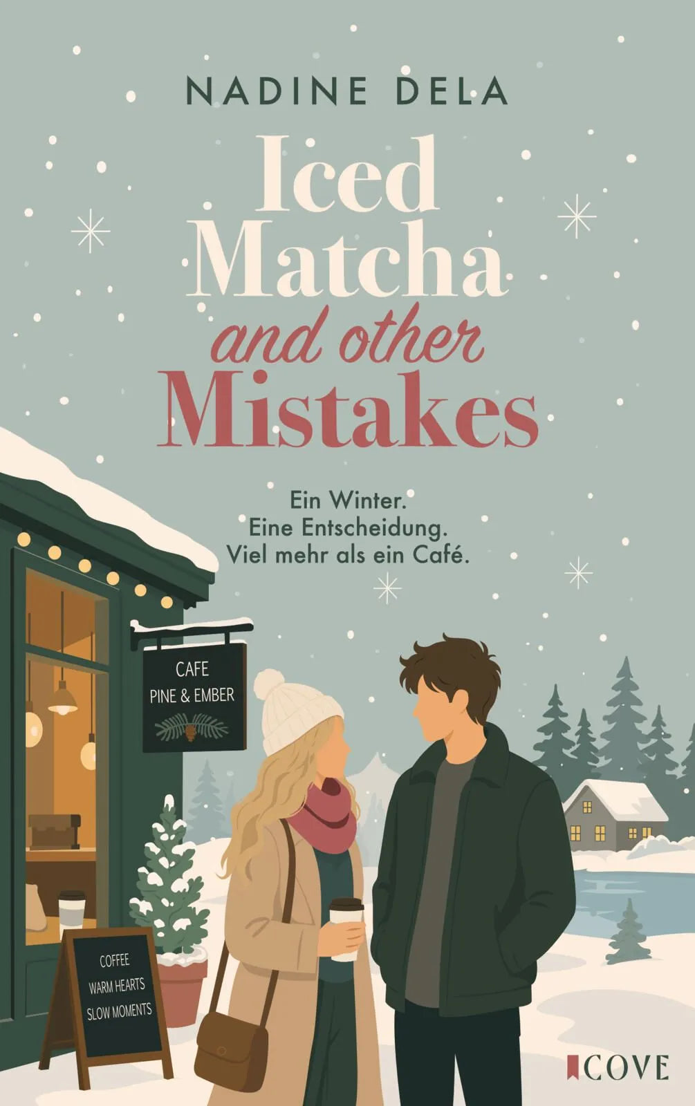 Cover: Iced Matcha and other Mistakes (Taschenbuch) von Nadine Dela
