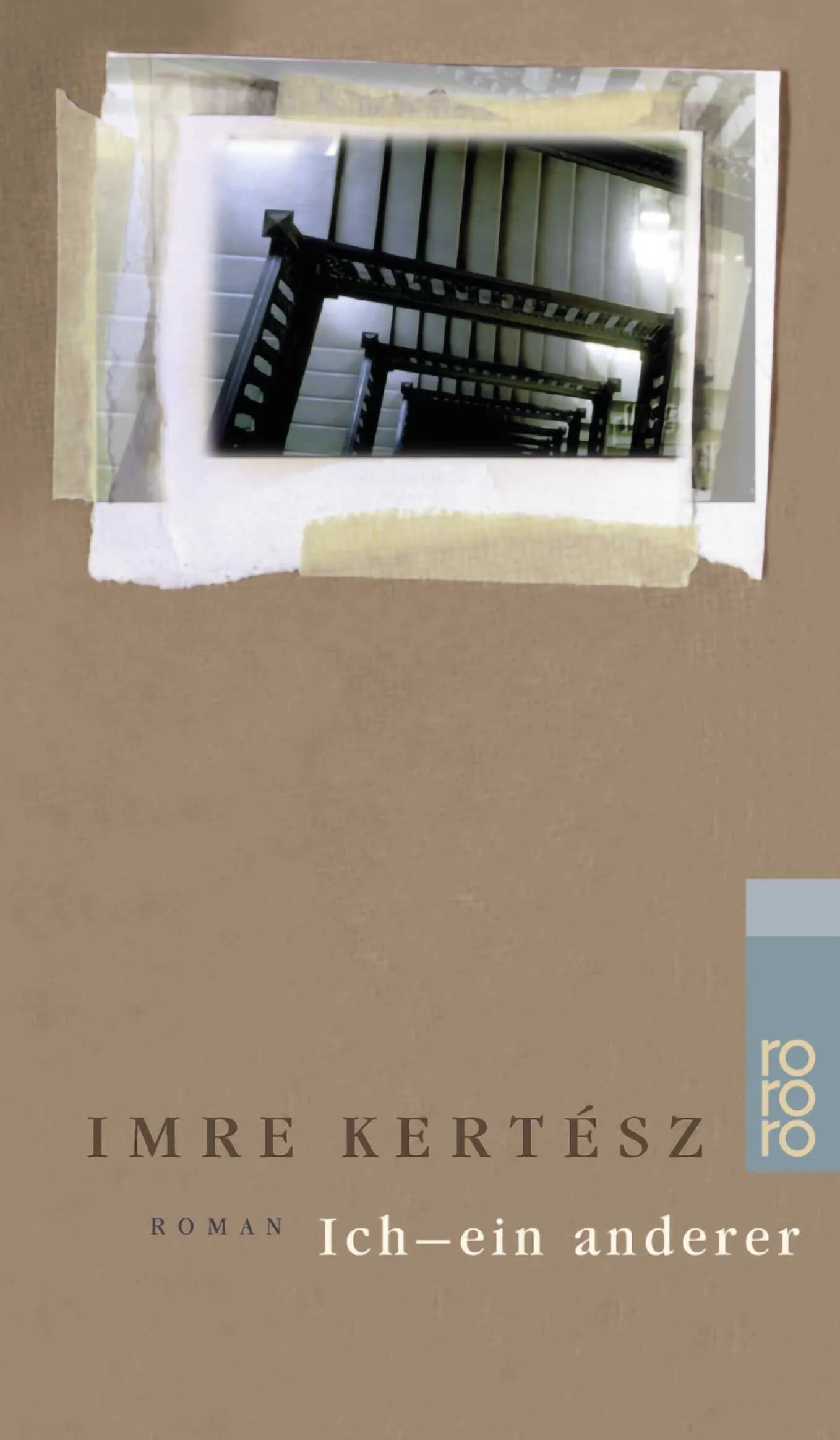 Buchcover von 'Ich - ein anderer' - Taschenbuch von Imre Kertész