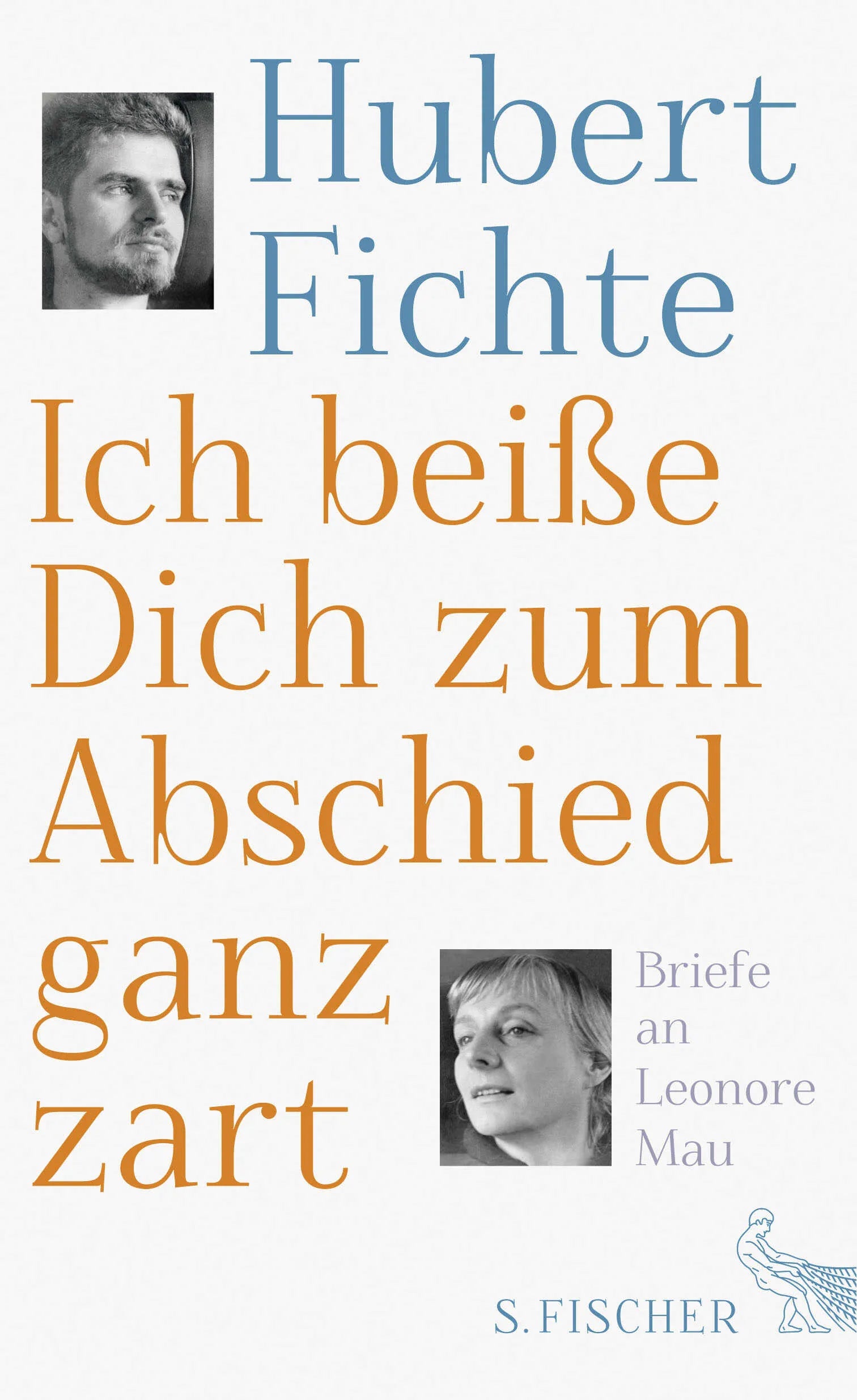 Buchcover von 'Ich beiße Dich zum Abschied ganz zart' - Gebundene Ausgabe von Hubert Fichte