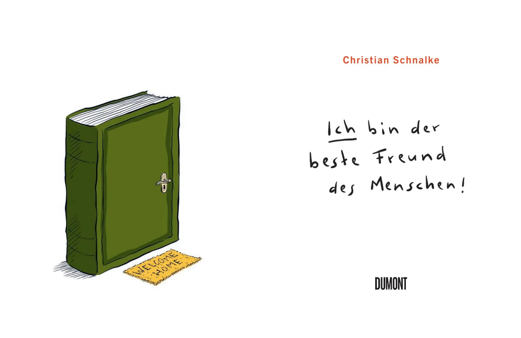Abbildung von 'Ich bin der beste Freund des Menschen'