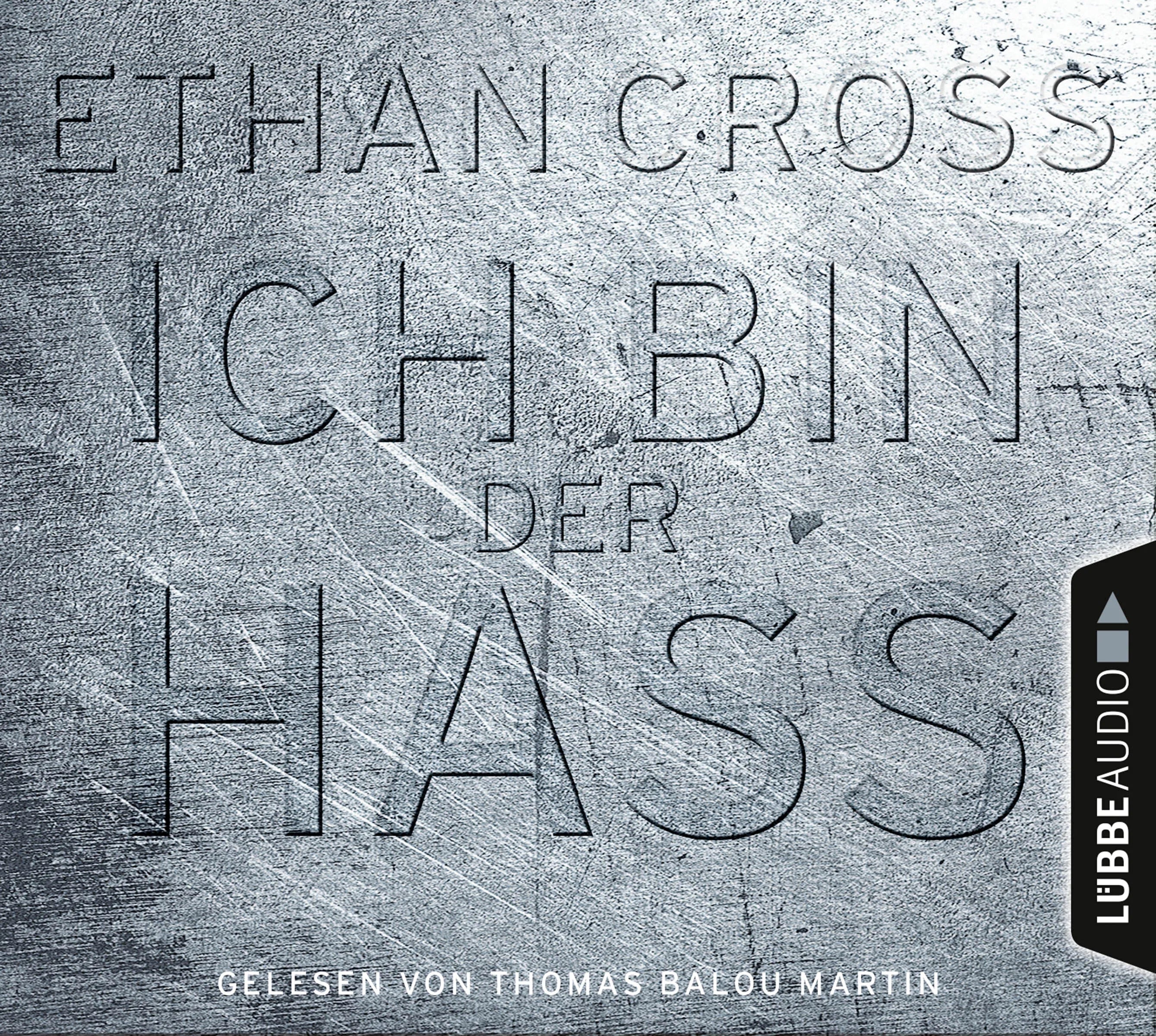 Buchcover von 'Ich bin der Hass' - Hörbuch (CD) von Ethan Cross