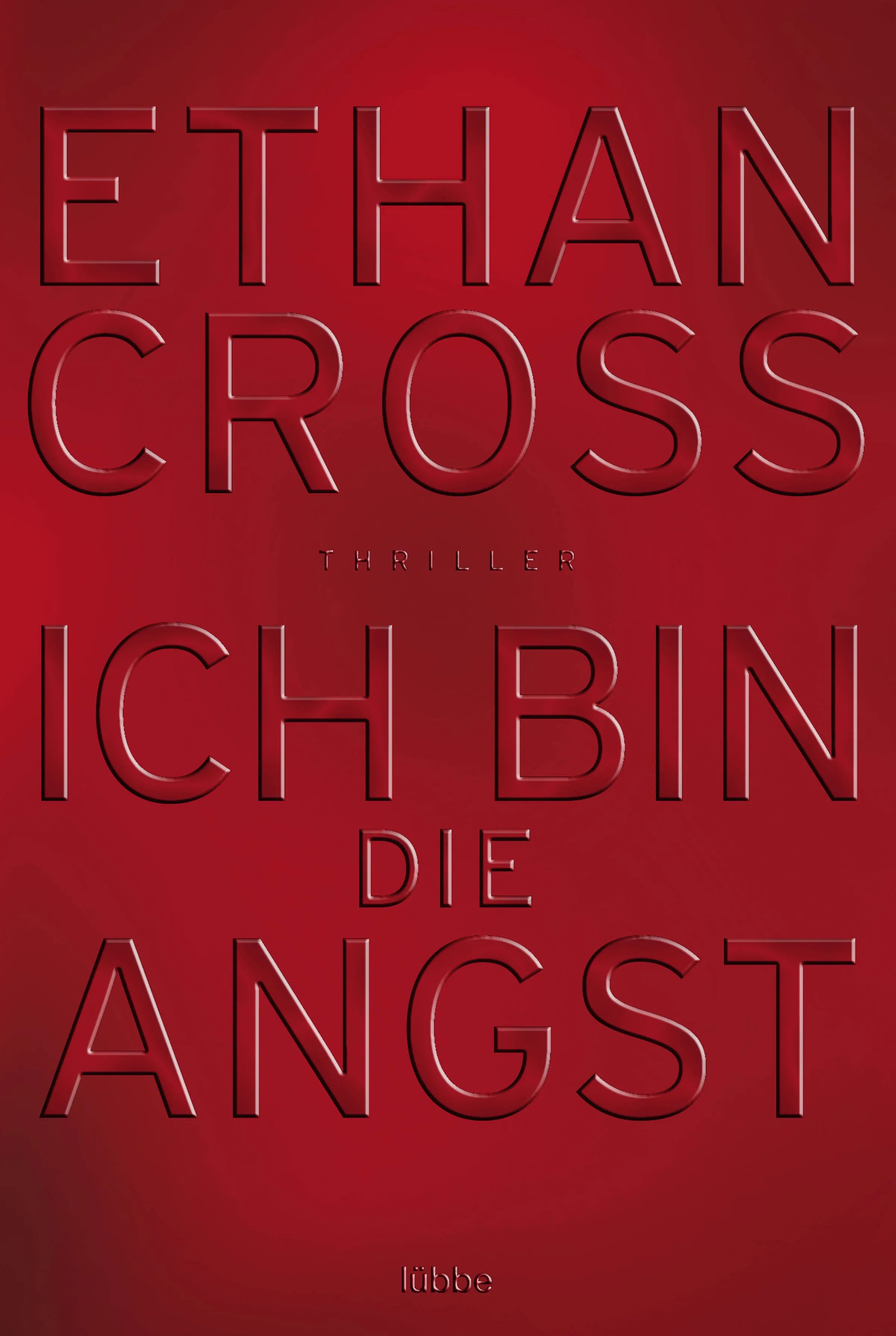 Buchcover von 'Ich bin die Angst' - Taschenbuch von Ethan Cross