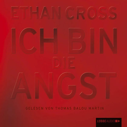 Cover: Ich bin die Angst (Hörbuch Download) von Ethan Cross