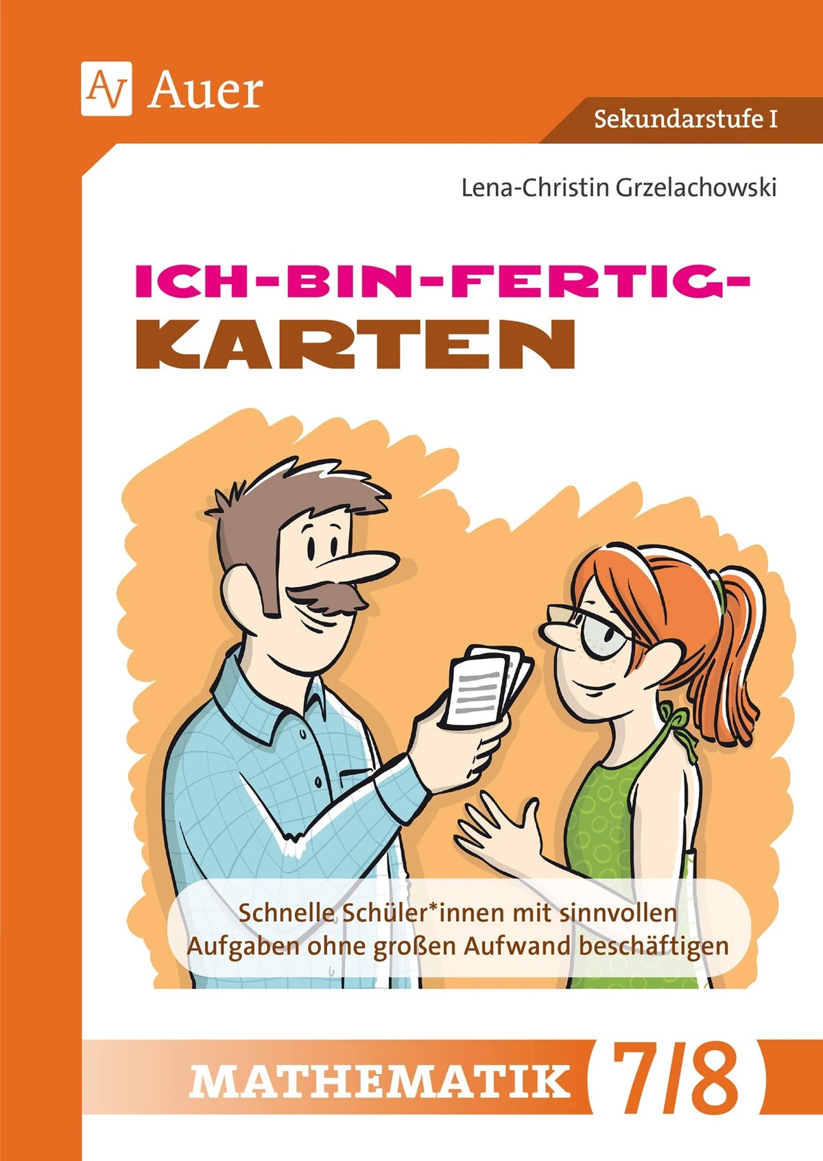 Lernspiel: Ich-bin-fertig-Karten Mathematik Klassen 7-8