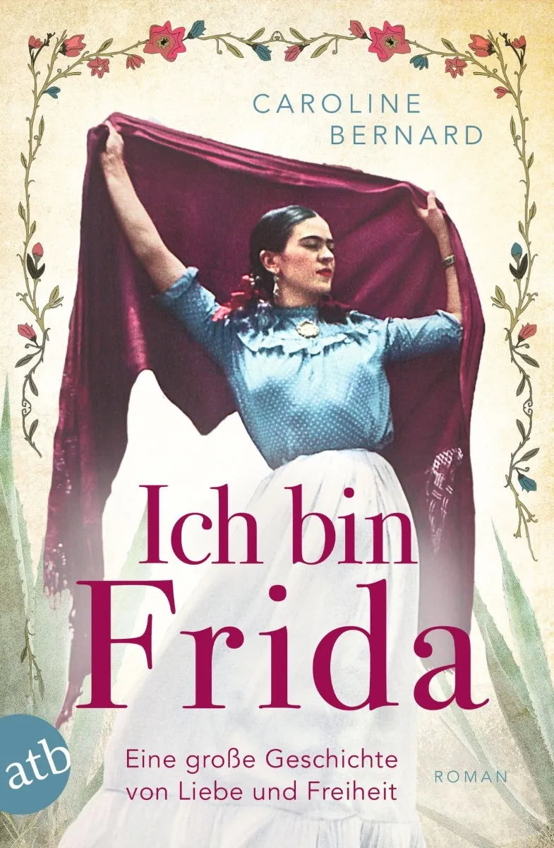 Cover: Ich bin Frida (E-Book) von Caroline Bernard