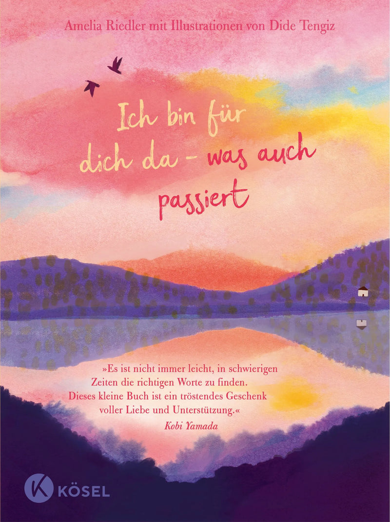Ich bin für dich da – was auch passiert