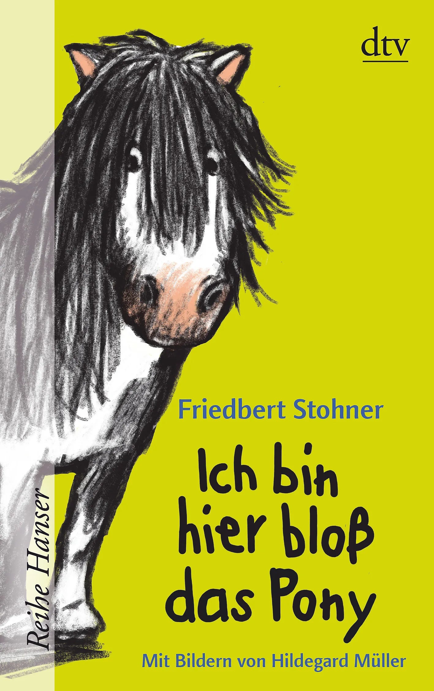 Buchcover von 'Ich bin hier bloß das Pony' - Taschenbuch von Friedbert Stohner
