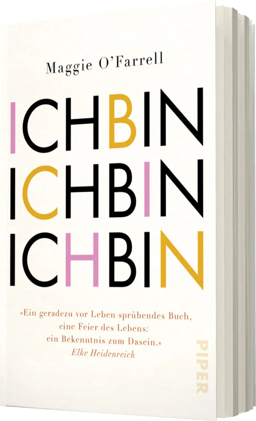 Maggie O’Farrell - Ich bin, ich bin, ich bin