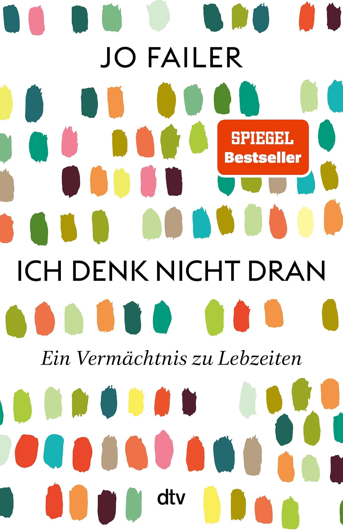 Cover: Ich denk nicht dran (Paperback) von Jo Failer