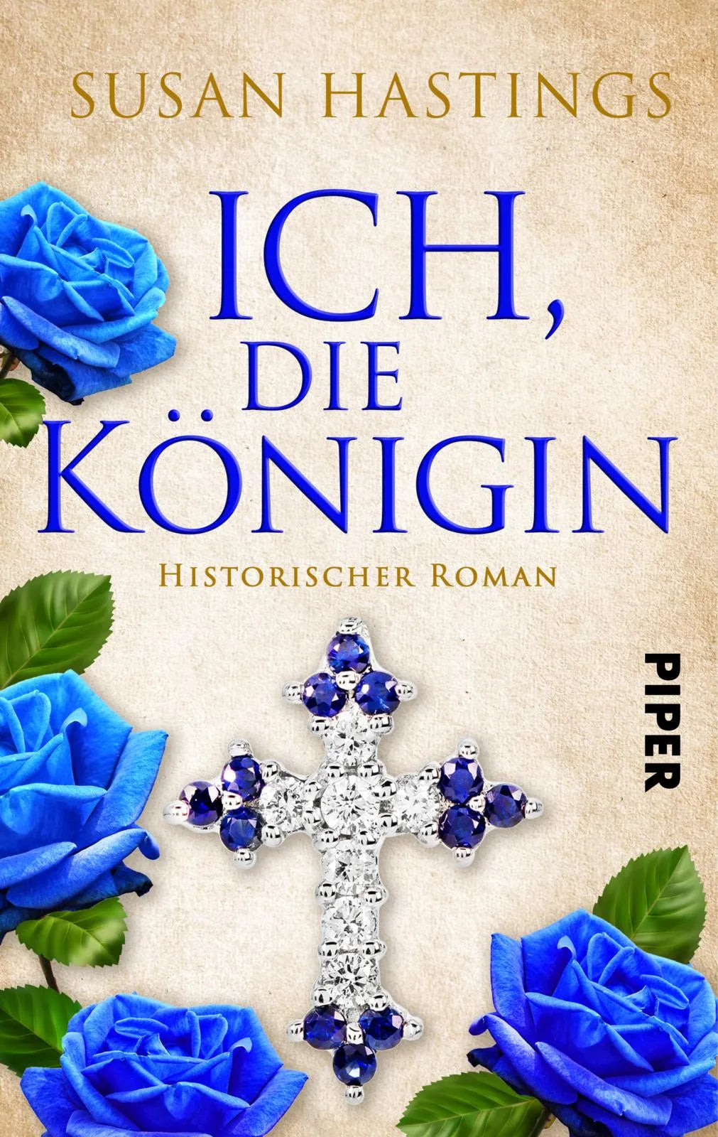 Buchcover von 'Ich, die Königin' - Taschenbuch von Susan Hastings