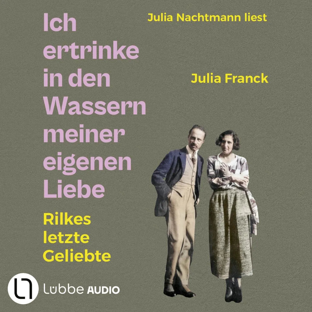 Cover: Ich ertrinke in den Wassern meiner eigenen Liebe (Hörbuch Download) von Julia Franck