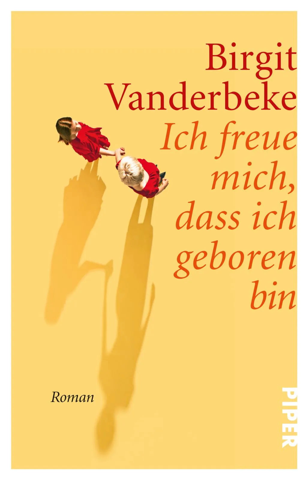 Buchcover von 'Ich freue mich, dass ich geboren bin' - Taschenbuch von Birgit Vanderbeke