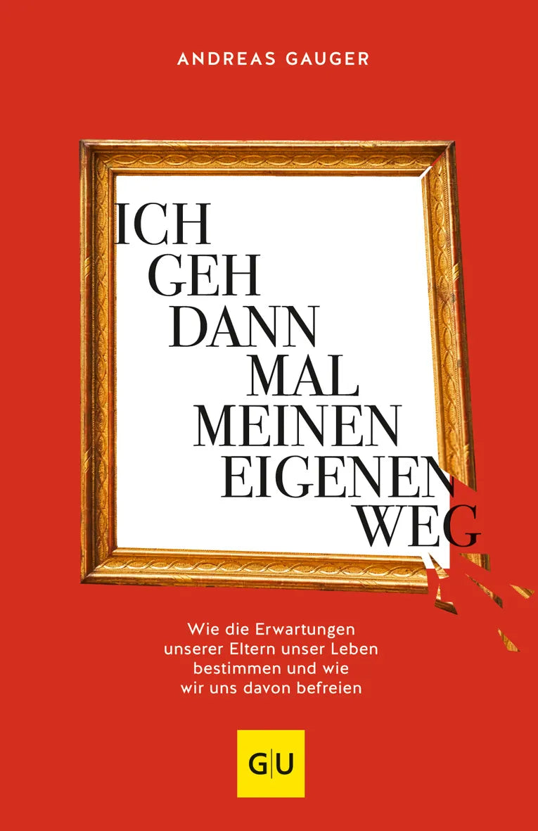 Buchcover von 'Ich geh dann mal meinen eigenen Weg' - Taschenbuch von Andreas Gauger