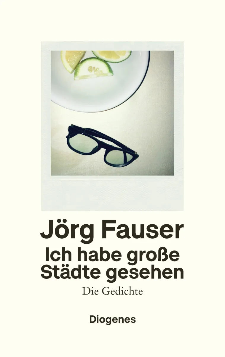 Buchcover von 'Ich habe große Städte gesehen' - Gebundene Ausgabe von Jörg Fauser
