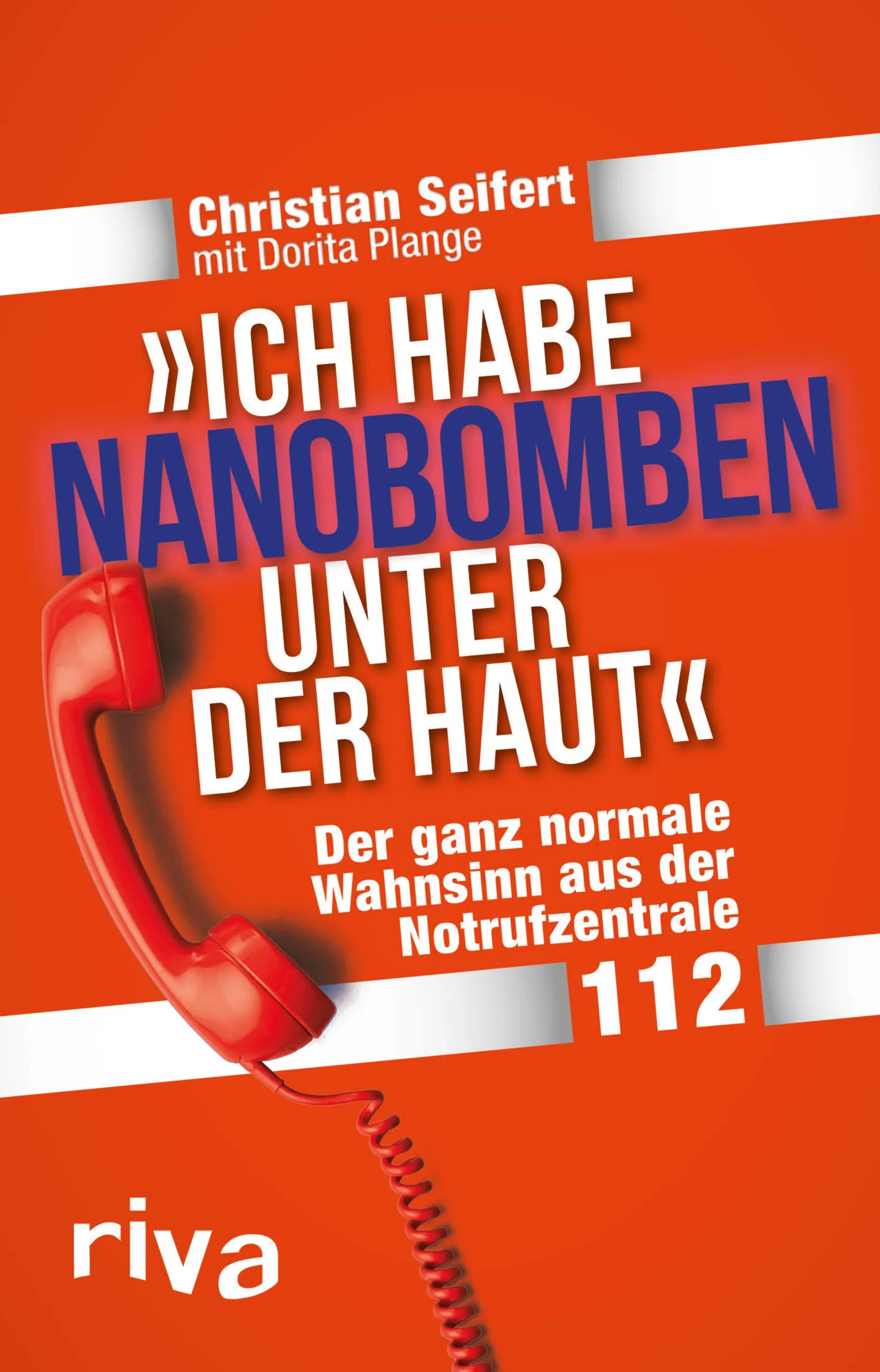 Buchcover von '"Ich habe Nanobomben unter der Haut!"' - Taschenbuch von Christian Seifert