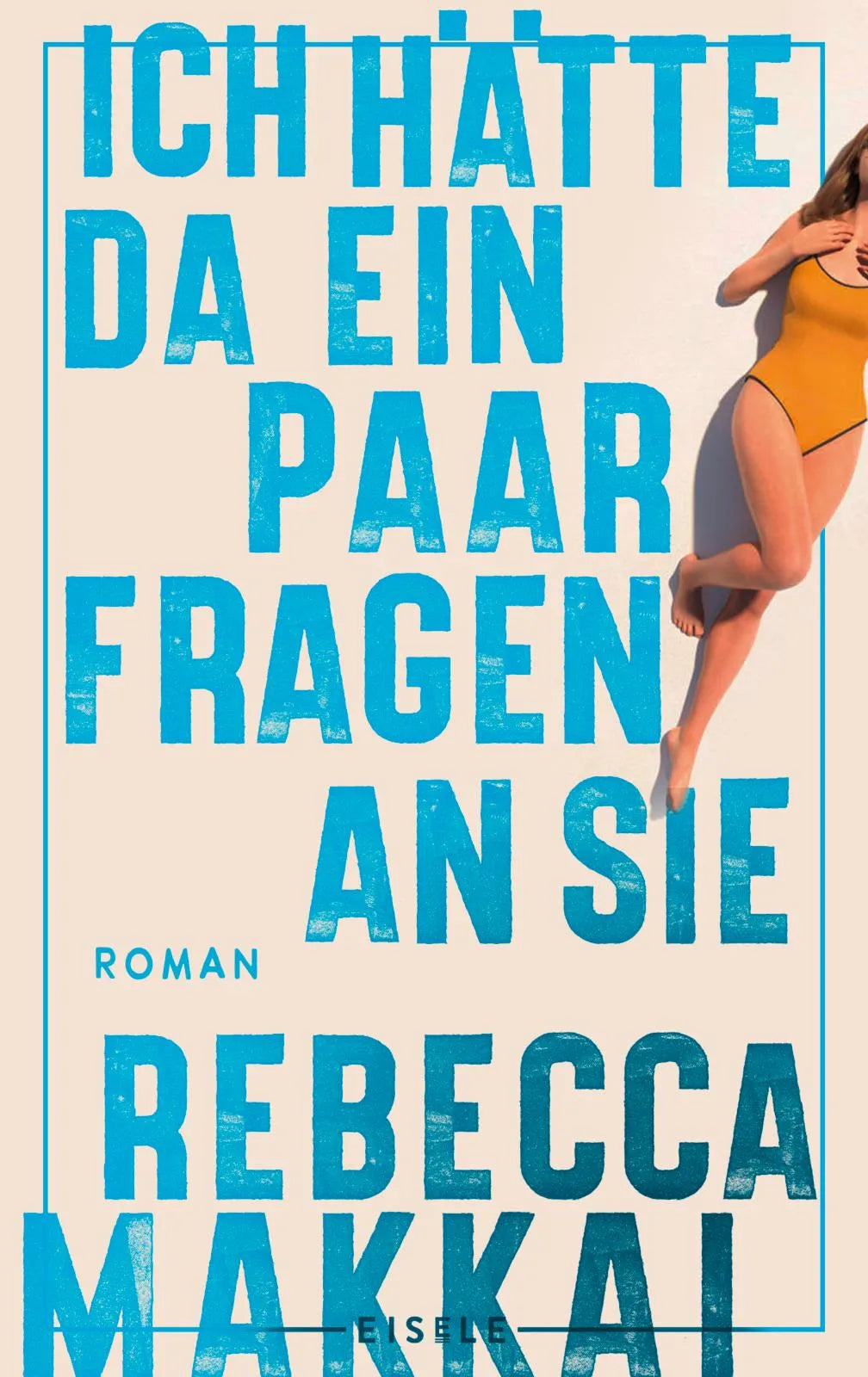 Buchcover von 'Ich hätte da ein paar Fragen an Sie' - Gebundene Ausgabe von Rebecca Makkai