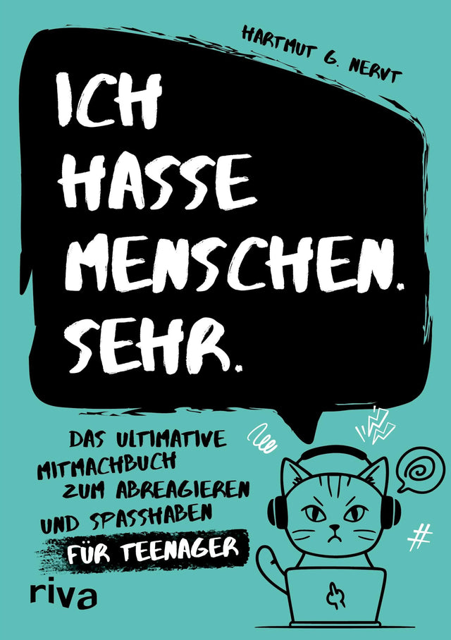 Ich hasse Menschen Sehr Das ultimative Mitmachbuch für Teenager Buchcover