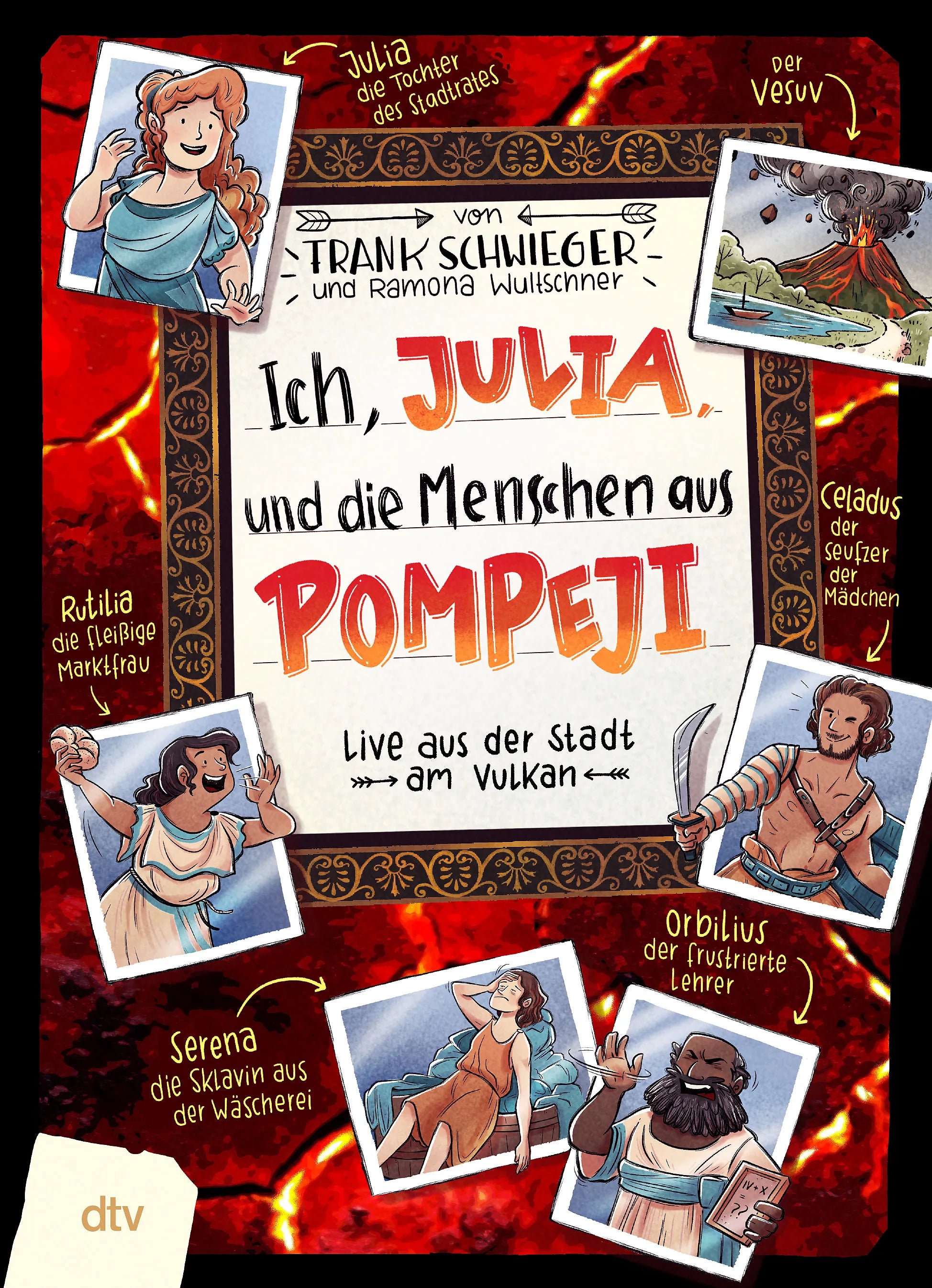 Buchcover von 'Ich, Julia, und die Menschen aus Pompeji' - Gebundene Ausgabe von Frank Schwieger