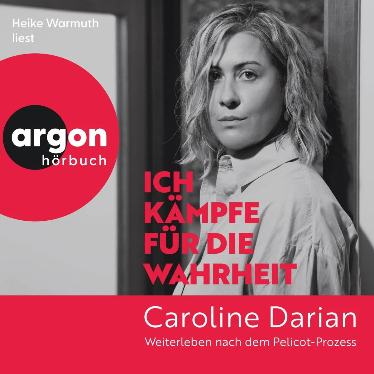 Cover: Ich kämpfe für die Wahrheit (Hörbuch Download) von Caroline Darian