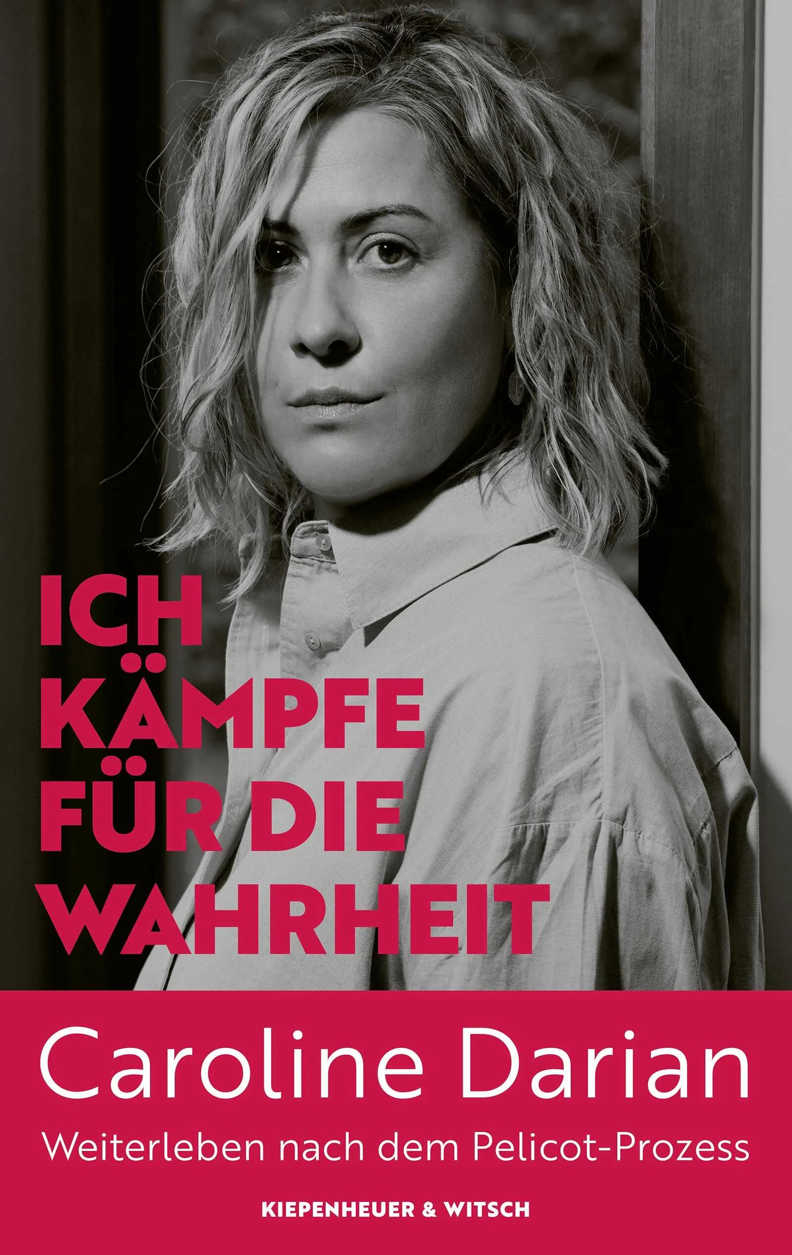 Buchcover von 'Ich kämpfe für die Wahrheit' - Paperback von Caroline Darian