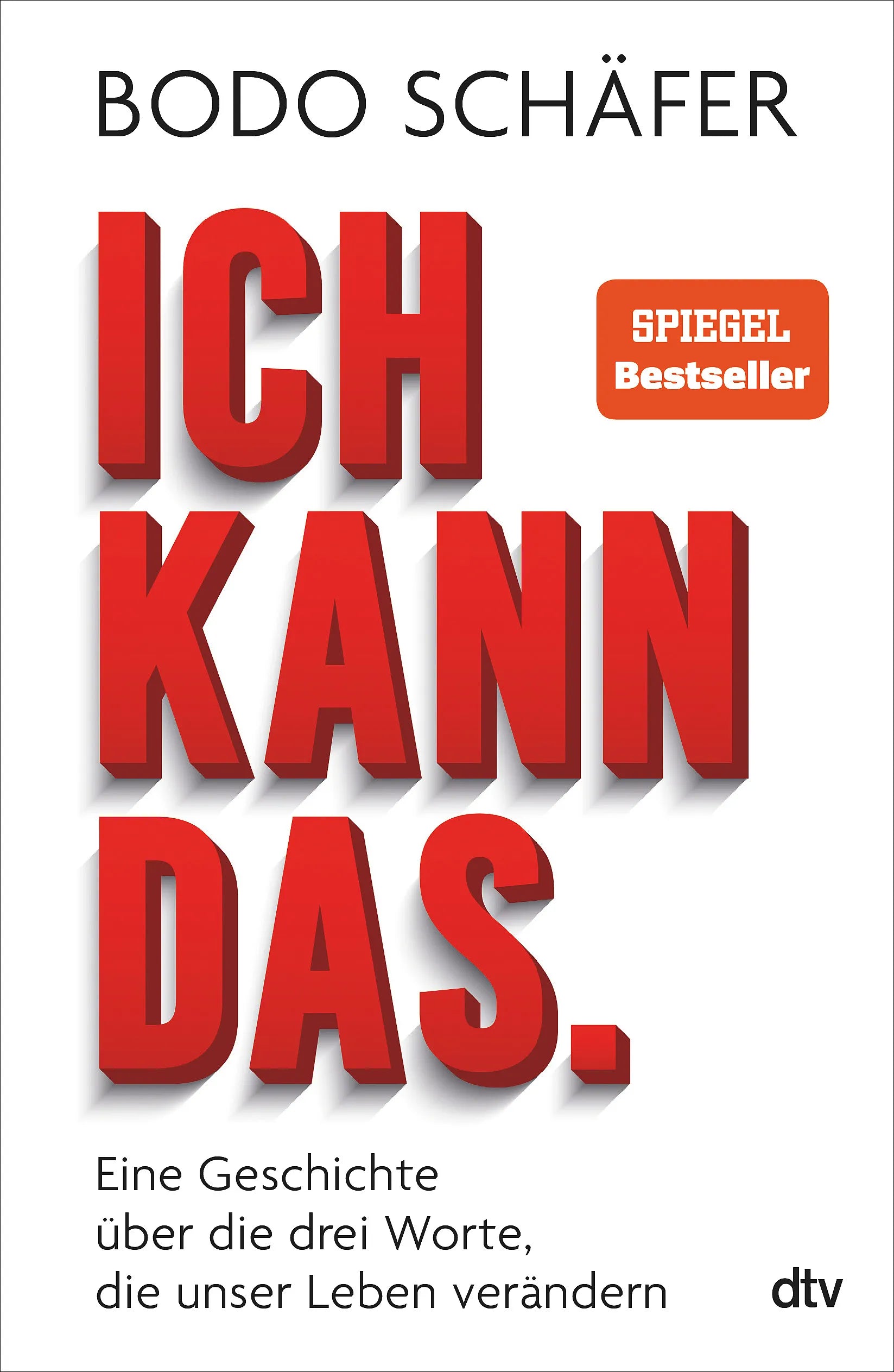 Buchcover von 'Ich kann das' - Gebundene Ausgabe von Bodo Schäfer