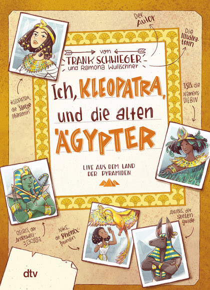 Buchcover von 'Ich, Kleopatra, und die alten Ägypter – Live aus dem Land der Pyramiden' - Gebundene Ausgabe von Frank Schwieger
