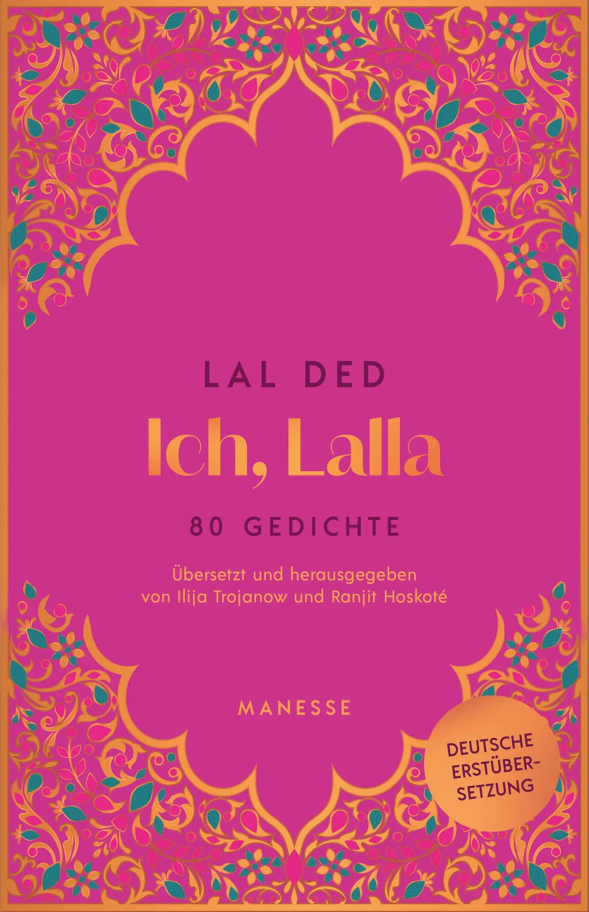 Cover: Ich, Lalla. 80 Gedichte (Hardcover) von Lal Ded