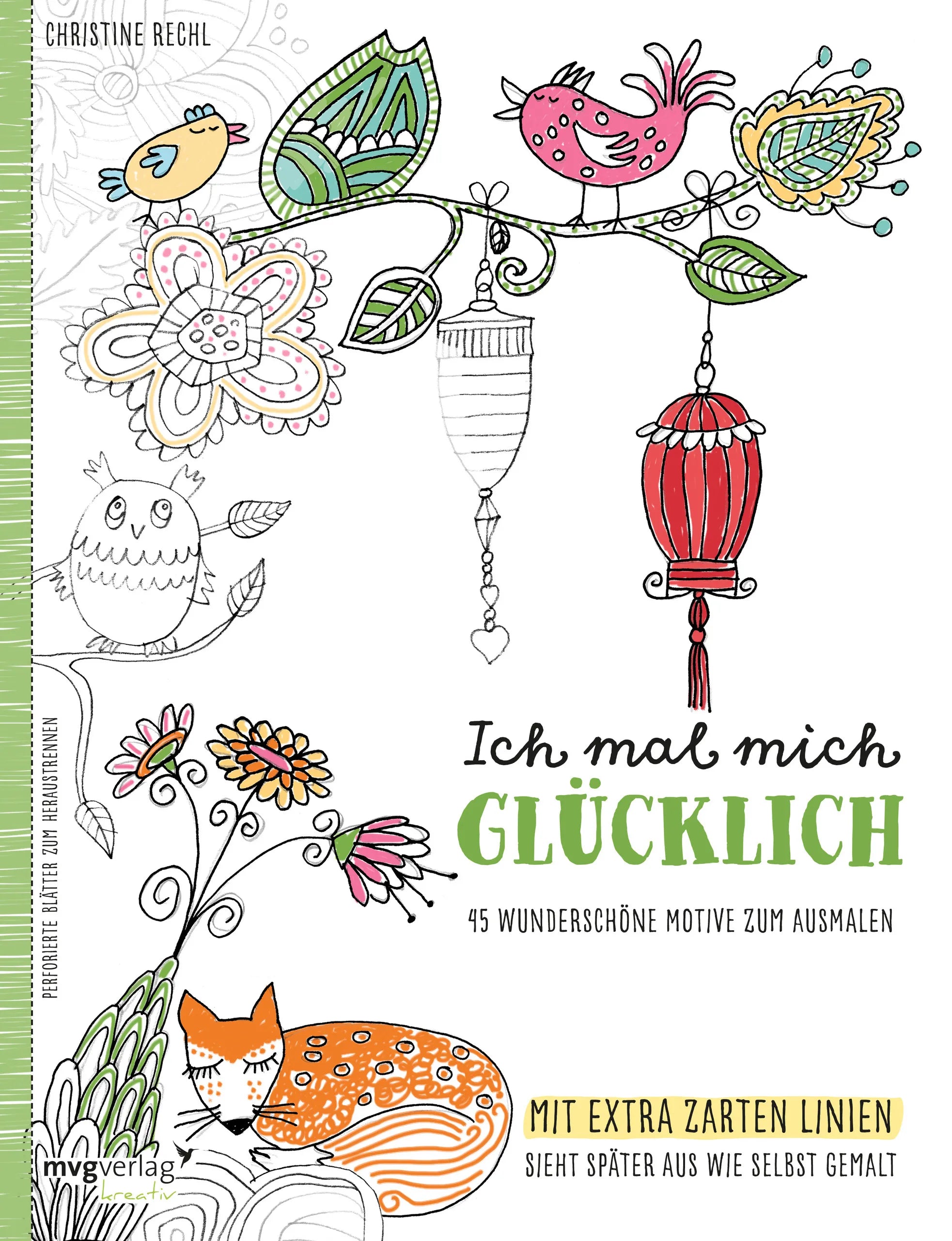 Buchcover von 'Ich mal mich glücklich: Malbuch für Erwachsene' - Taschenbuch von Christine Rechl