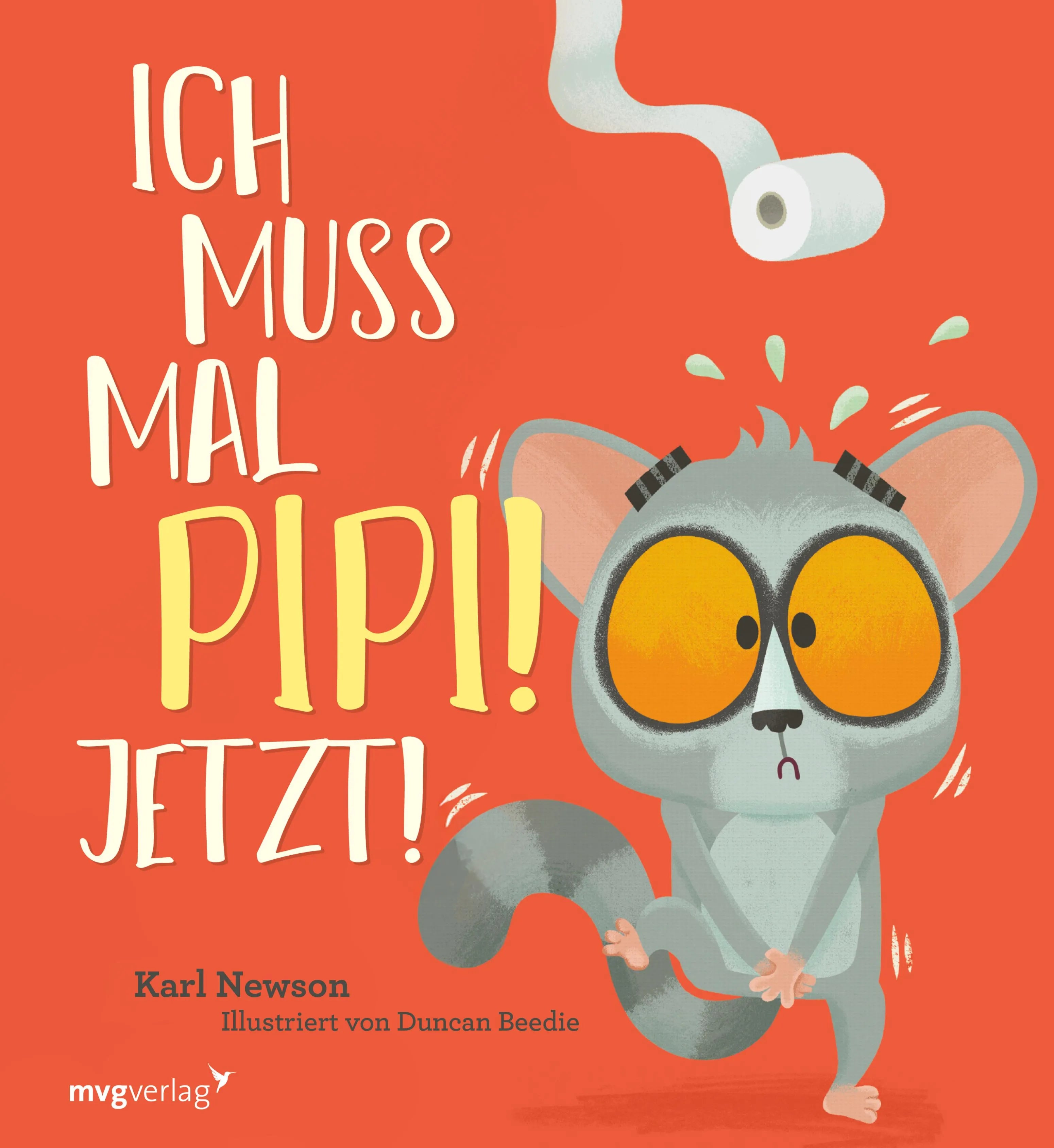 Cover: Ich muss mal Pipi! Jetzt! (E-Book) von Karl Newson