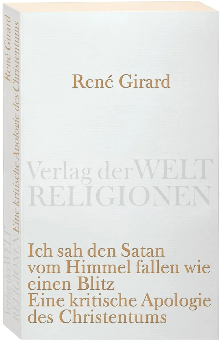 Buchcover von 'Ich sah den Satan vom Himmel fallen wie einen Blitz' - Taschenbuch von René Girard