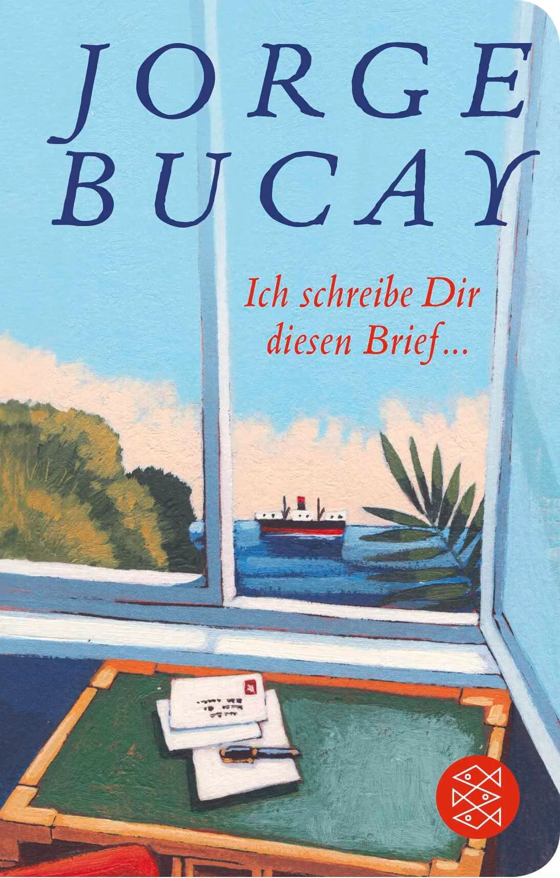 Cover: Ich schreibe Dir diesen Brief ... (Hardcover) von Jorge Bucay