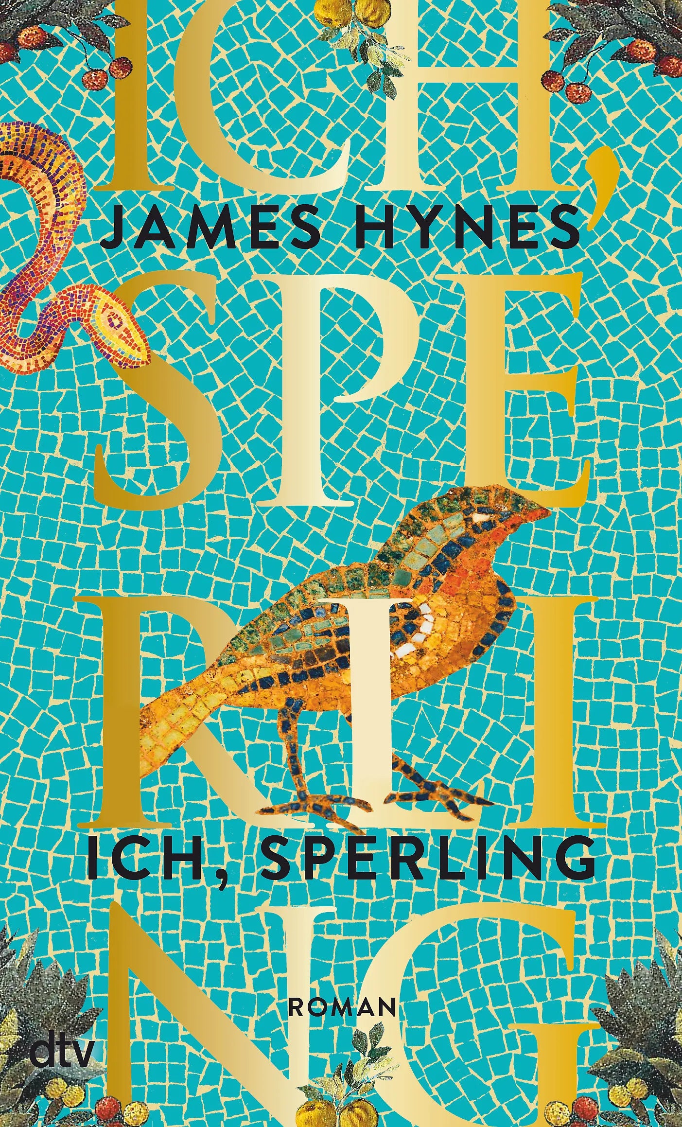 Buchcover von 'Ich, Sperling' - Taschenbuch von James Hynes
