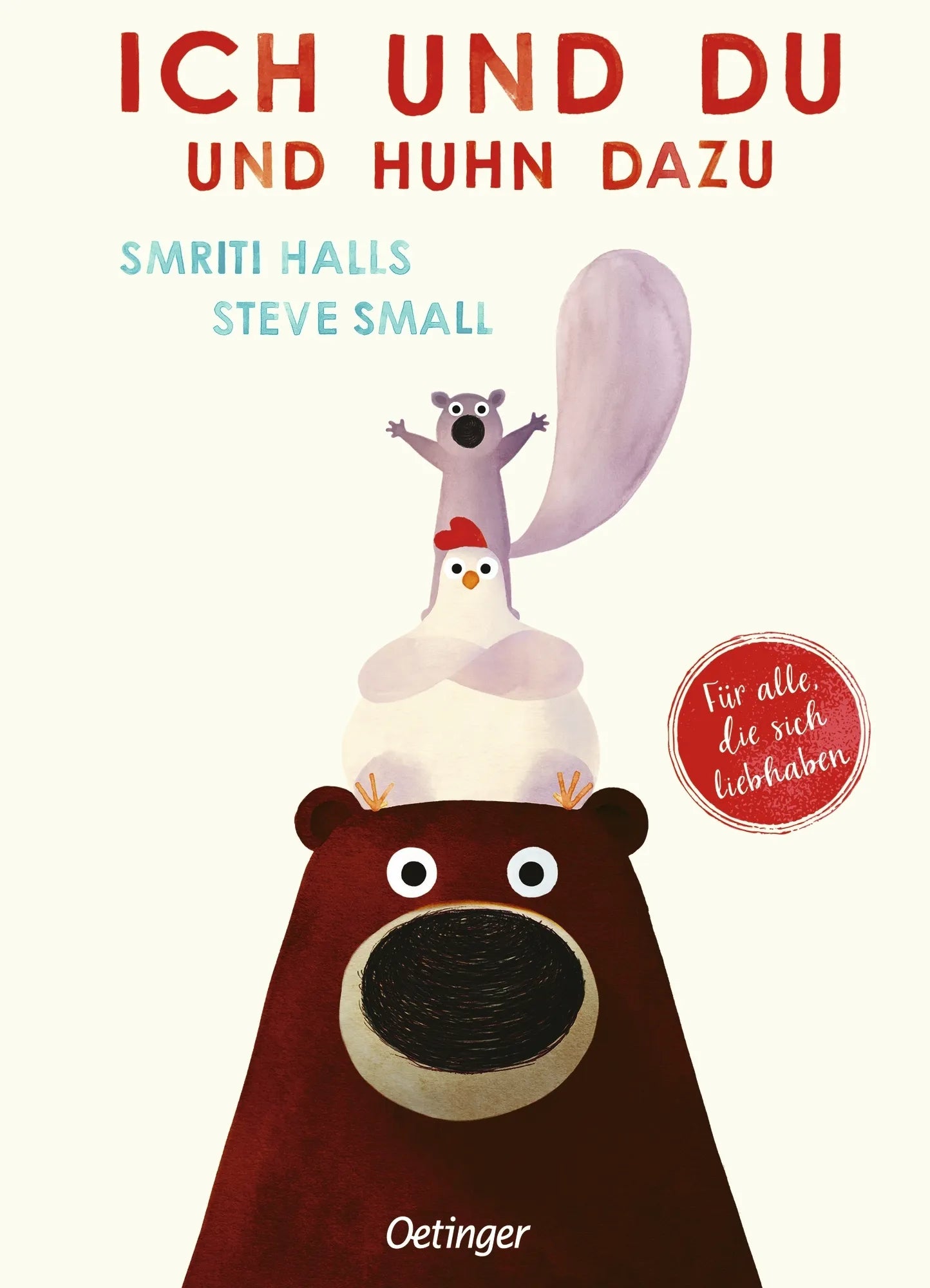 Buchcover von 'Ich und du und Huhn dazu' - Gebundene Ausgabe von Smriti Halls
