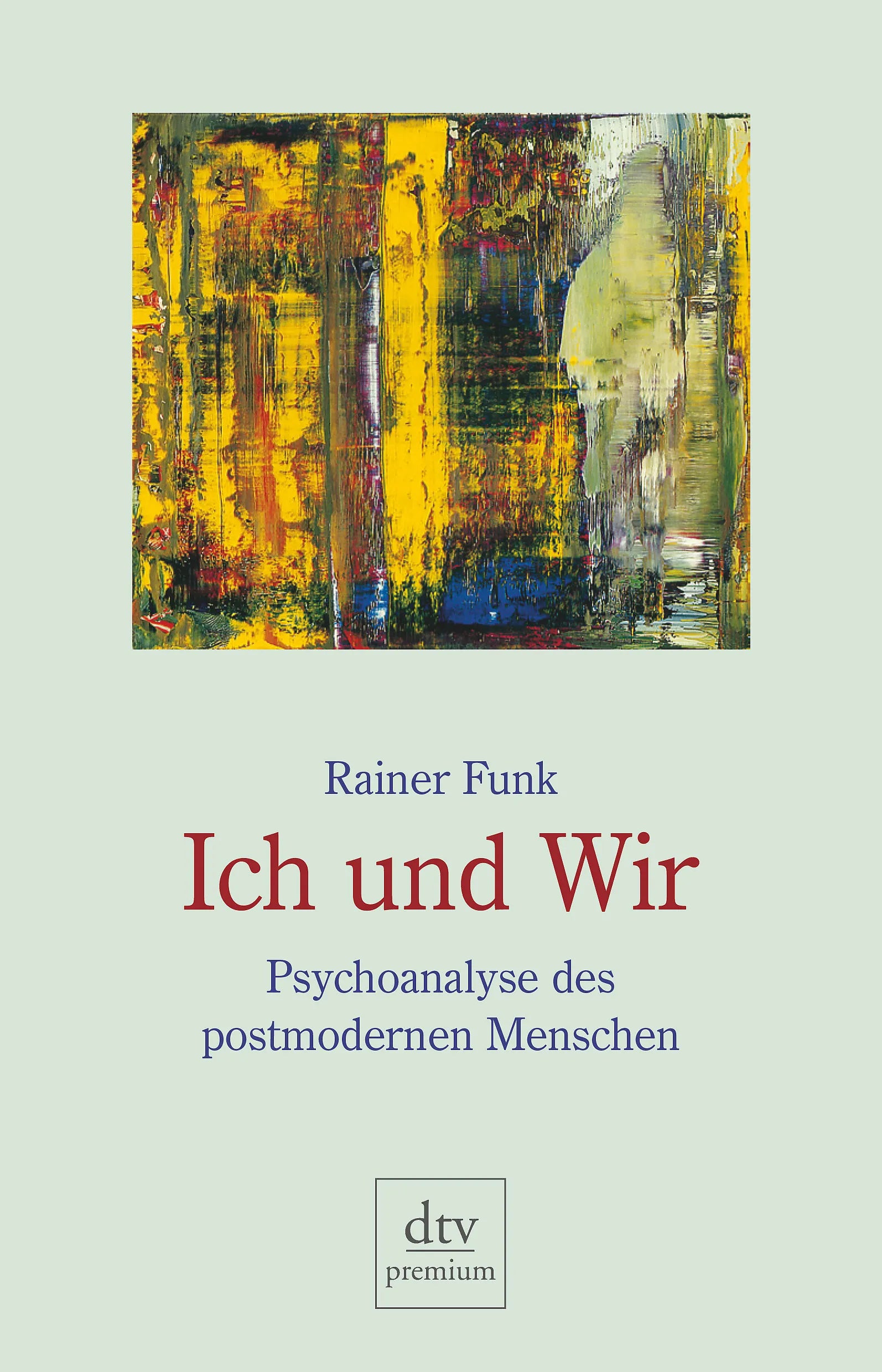 Buchcover von 'Ich und Wir' - Paperback von Rainer Funk