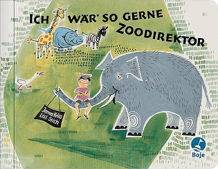 Buchcover von 'Ich wär so gerne Zoodirektor' - Taschenbuch von James Krüss