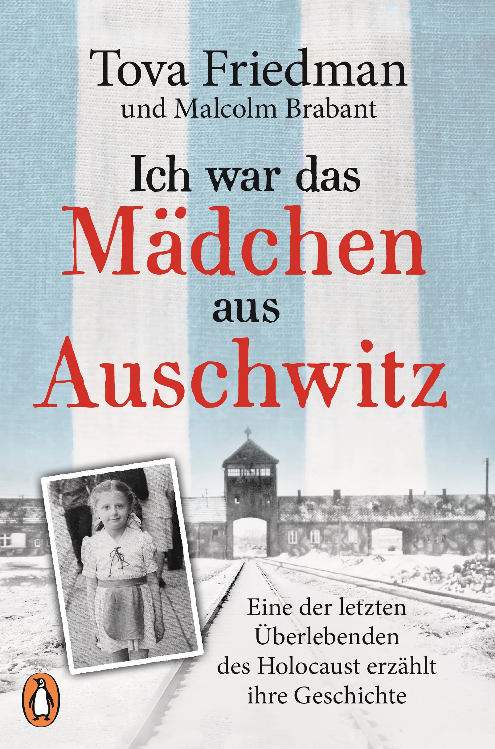 Cover: Ich war das Mädchen aus Auschwitz (E-Book) von Tova Friedman