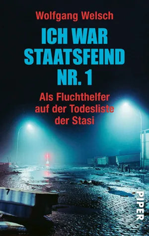 Buchcover von 'Ich war Staatsfeind Nr. 1' - Taschenbuch von Wolfgang Welsch