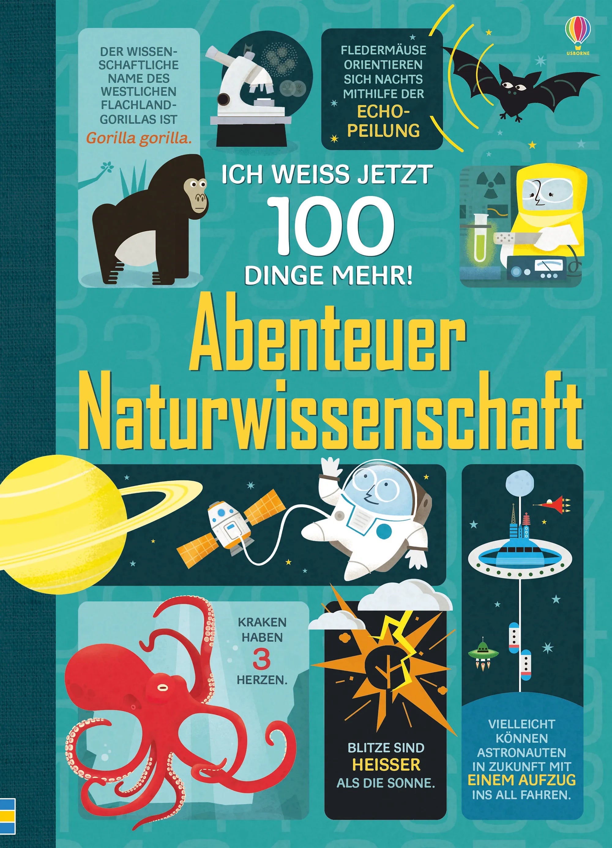 Buchcover von 'Ich weiß jetzt 100 Dinge mehr! Abenteuer Naturwissenschaft' - Gebundene Ausgabe von Alex Frith