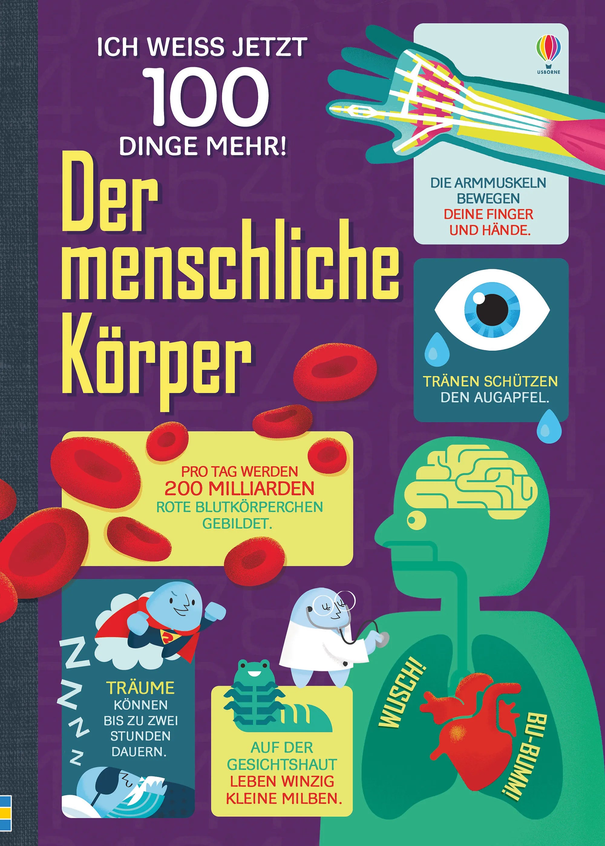 Buchcover von 'Ich weiß jetzt 100 Dinge mehr! Der menschliche Körper' - Gebundene Ausgabe von Alex Frith