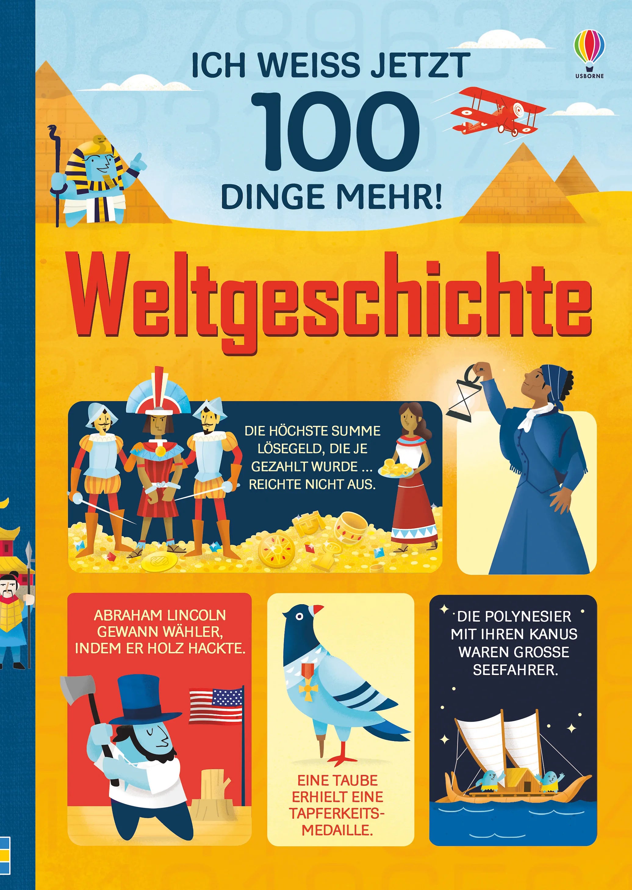 Buchcover von 'Ich weiß jetzt 100 Dinge mehr! Weltgeschichte' - Gebundene Ausgabe von Alex Frith