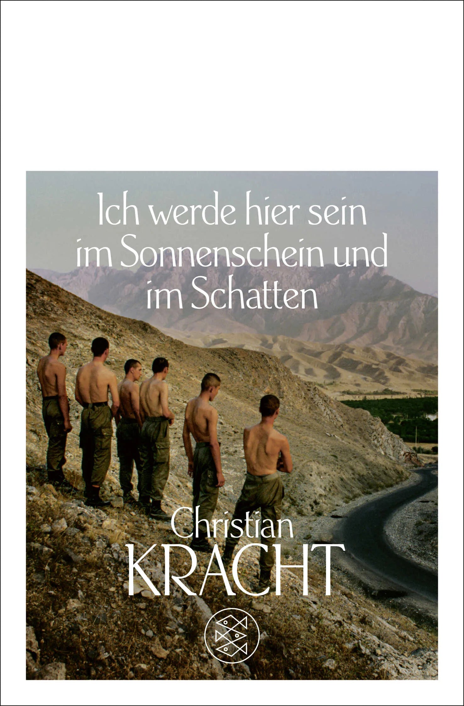 Buchcover von 'Ich werde hier sein im Sonnenschein und im Schatten' - Taschenbuch von Christian Kracht