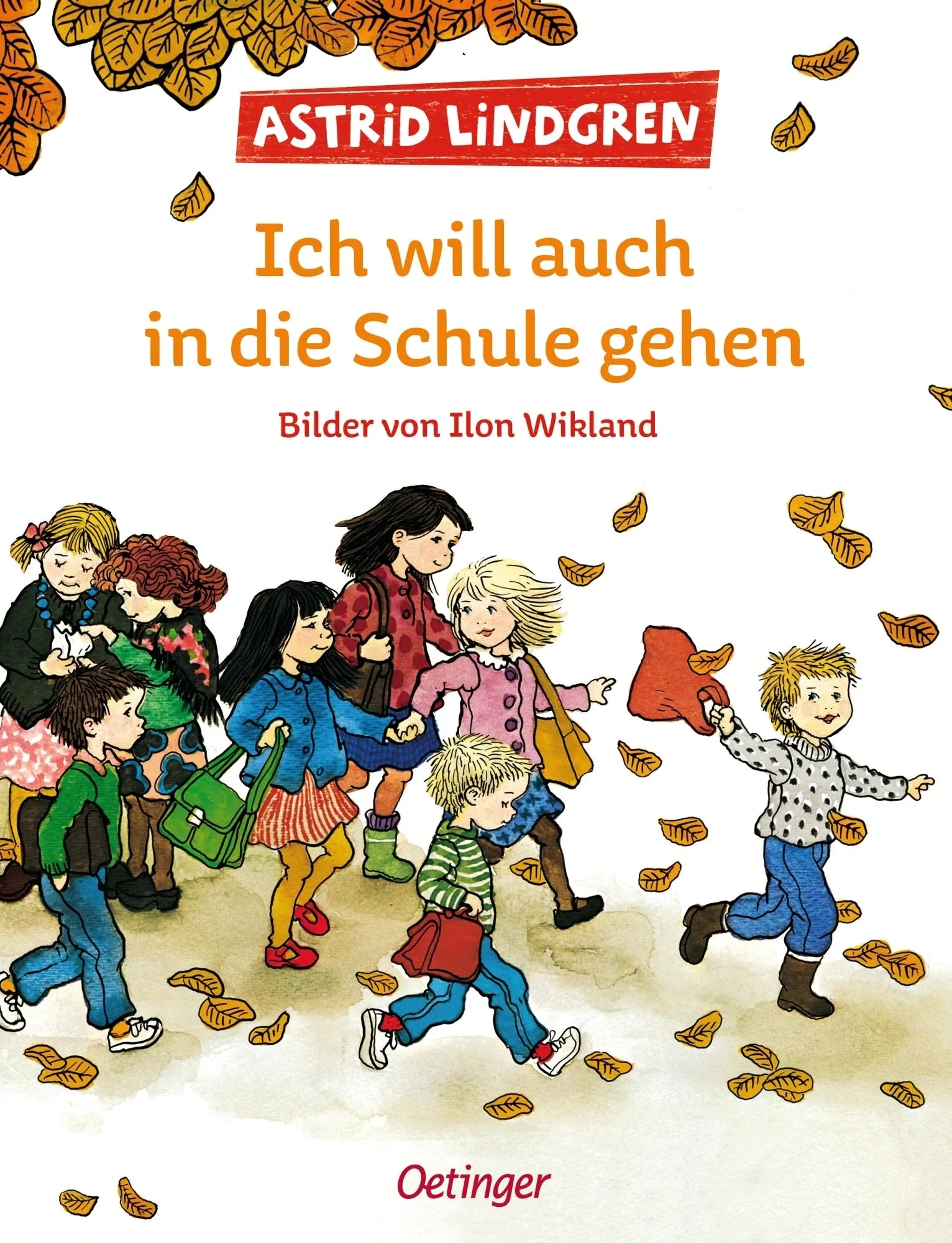 Buchcover von 'Ich will auch in die Schule gehen' - Gebundene Ausgabe von Astrid Lindgren