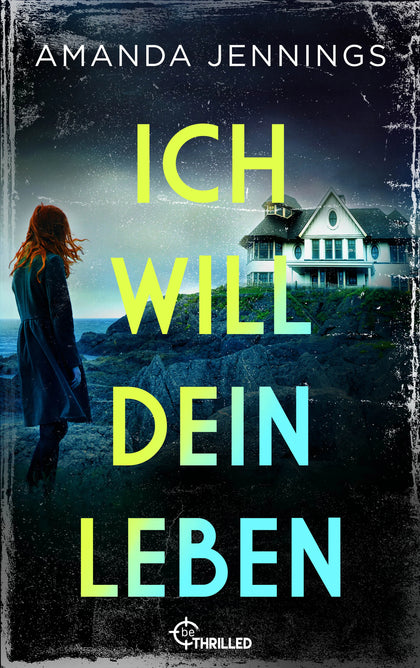 Cover: Ich will dein Leben (E-Book) von Amanda Jennings
