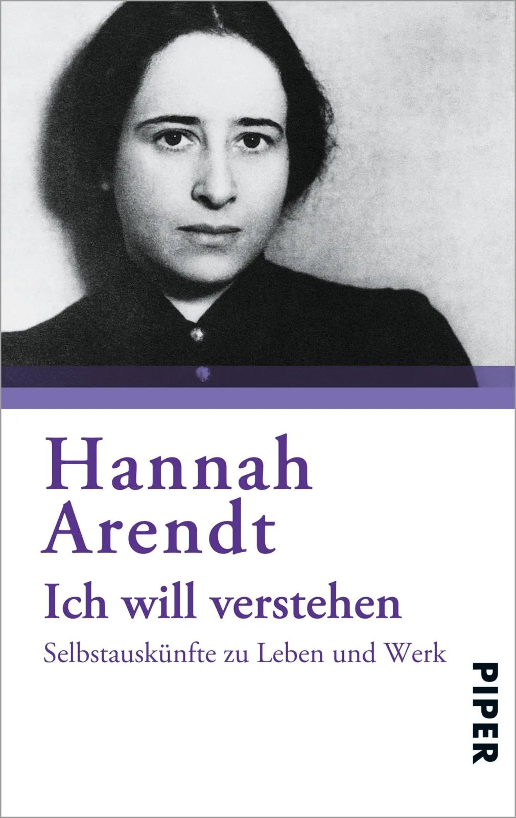 Buchcover von 'Ich will verstehen' - Taschenbuch von Hannah Arendt