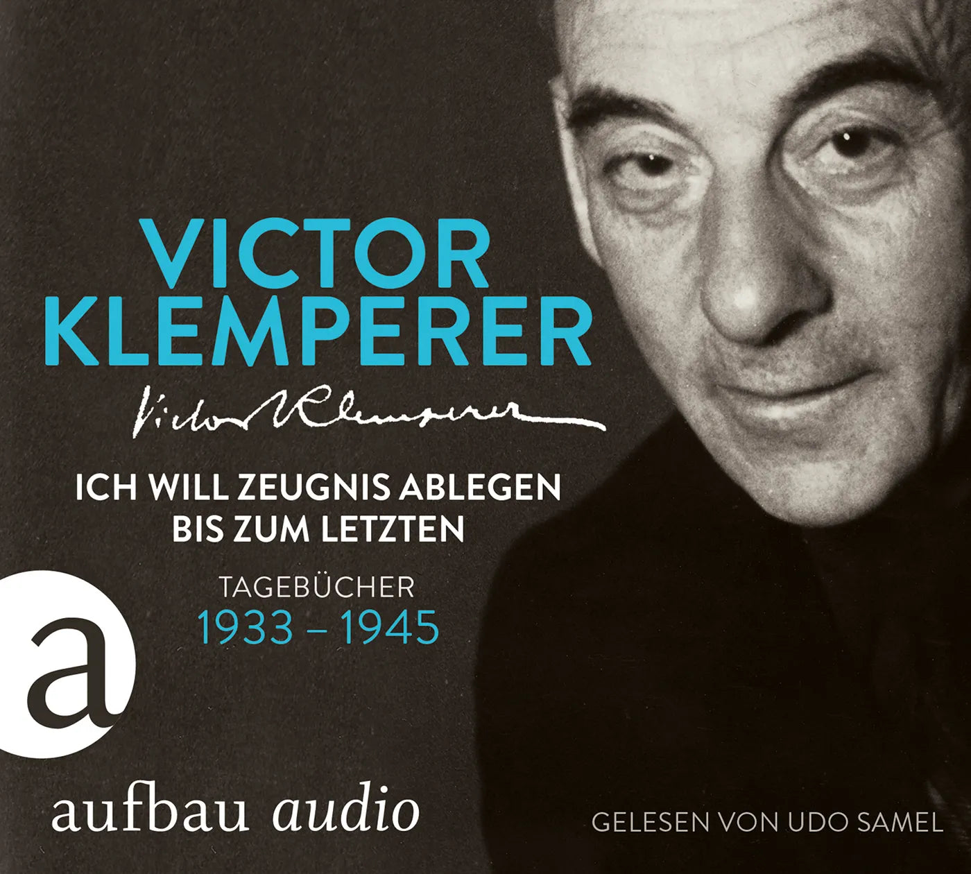 Buchcover von 'Ich will Zeugnis ablegen bis zum letzten' - Hörbuch (CD) von Victor Klemperer