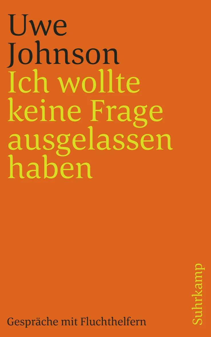 Buchcover von 'Ich wollte keine Frage ausgelassen haben' - Taschenbuch von Uwe Johnson