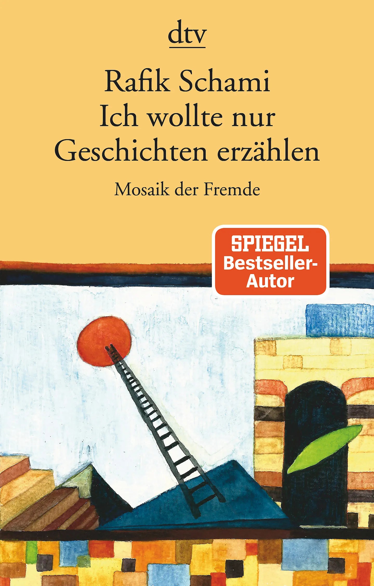 Buchcover von 'Ich wollte nur Geschichten erzählen' - Taschenbuch von Rafik Schami