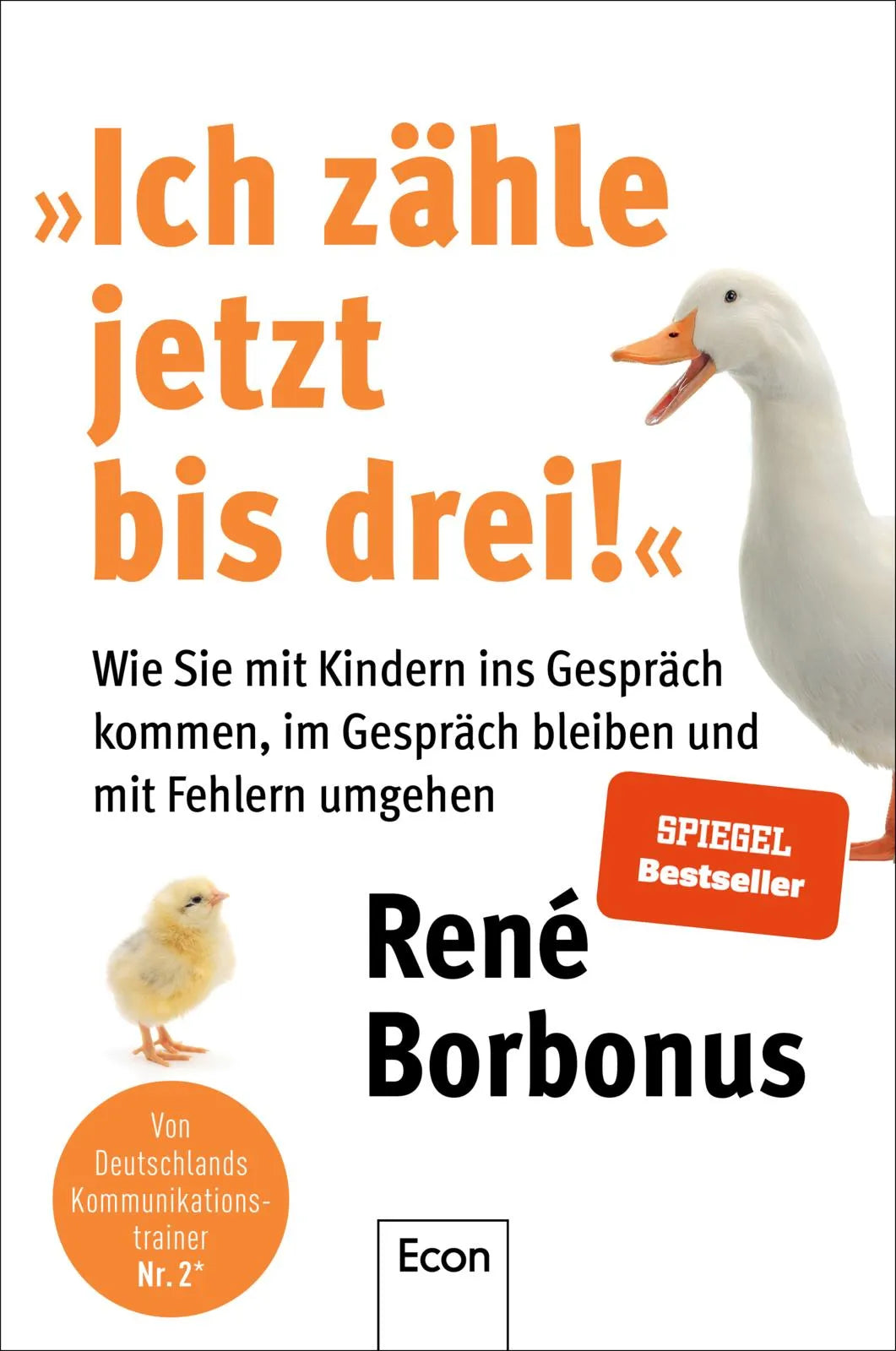 Cover: »Ich zähle jetzt bis drei!« (Paperback) von René Borbonus