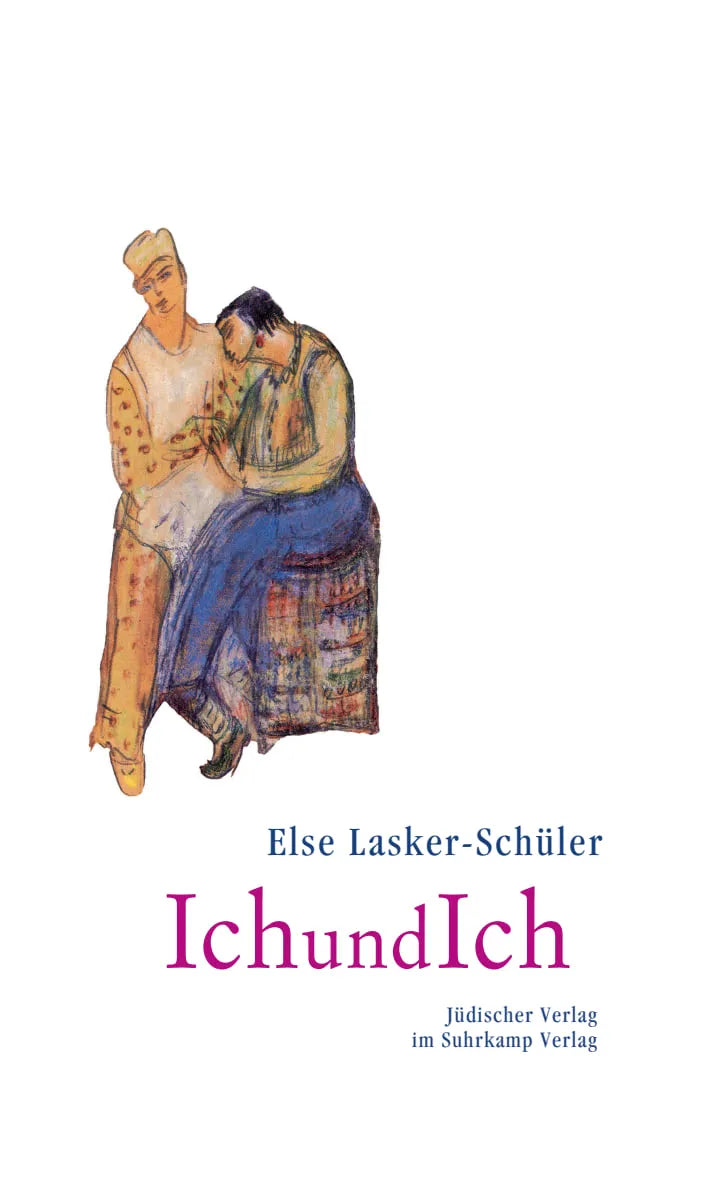 Buchcover von 'IchundIch' - Gebundene Ausgabe von Else Lasker-Schüler
