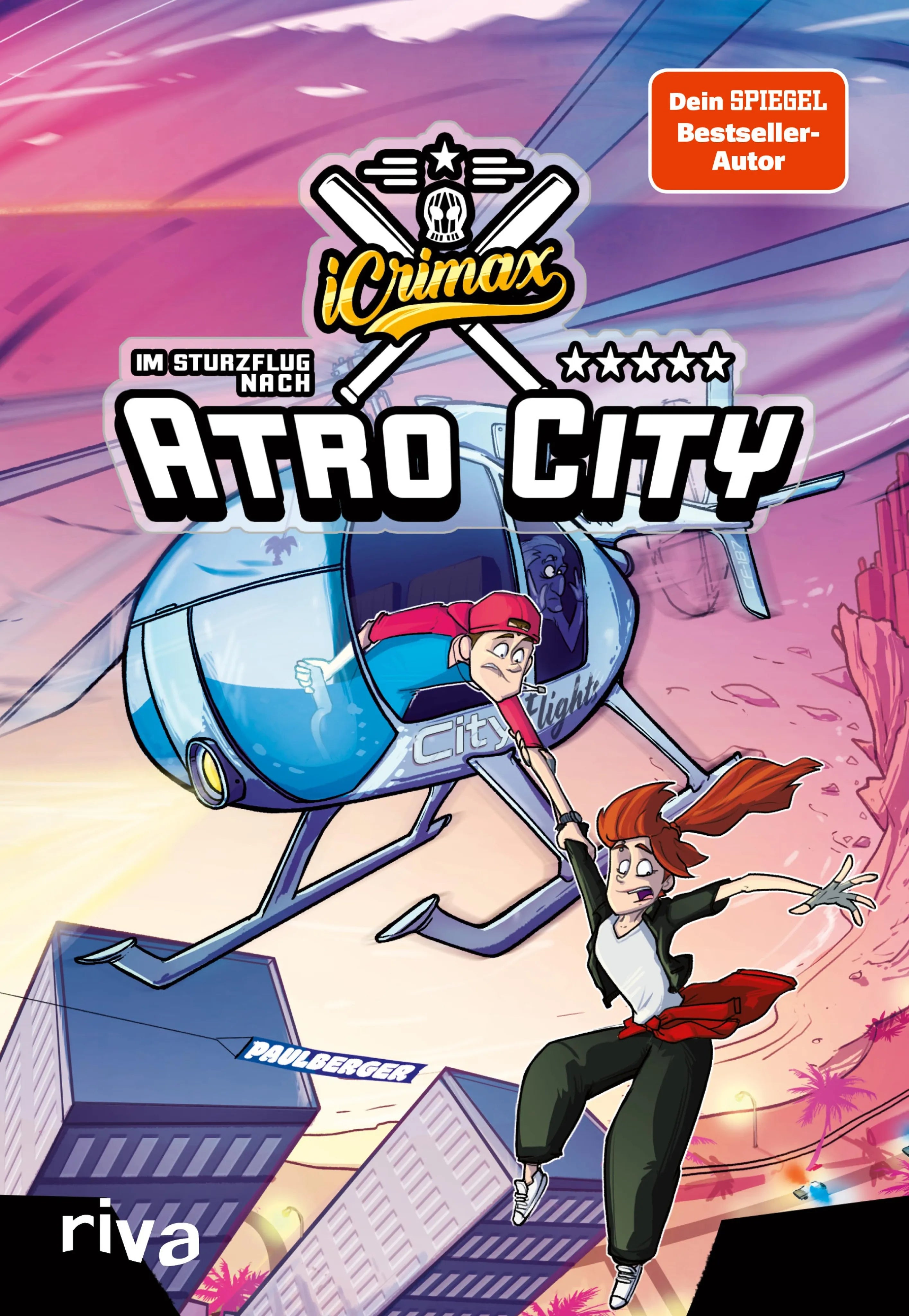 Cover: iCrimax: Im Sturzflug nach Atro City (E-Book)